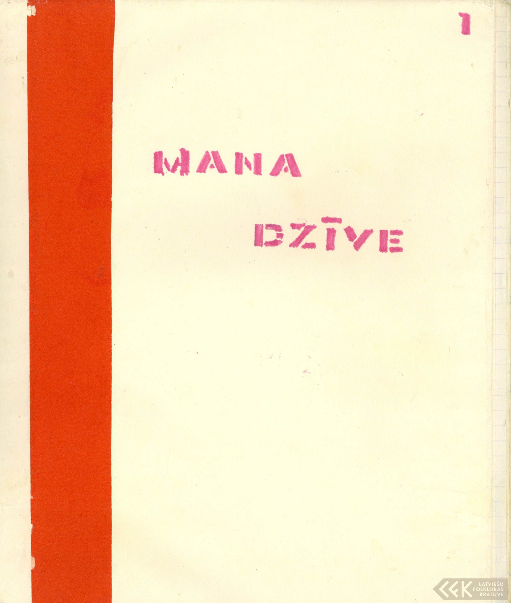 First manuscript page: Diaries of Baiba Zīle